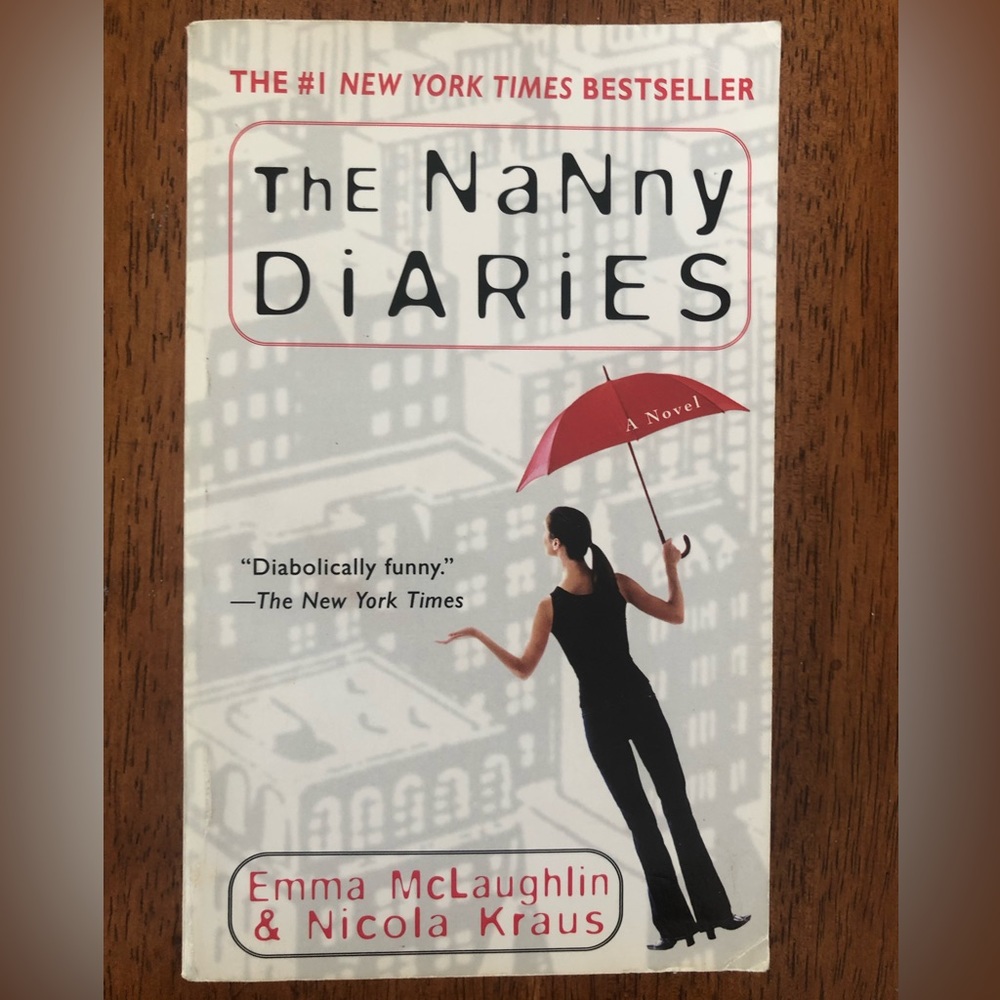The Nanny Diaries by Kraus & McLaughlin (2005, Mass Market) Paperback Book